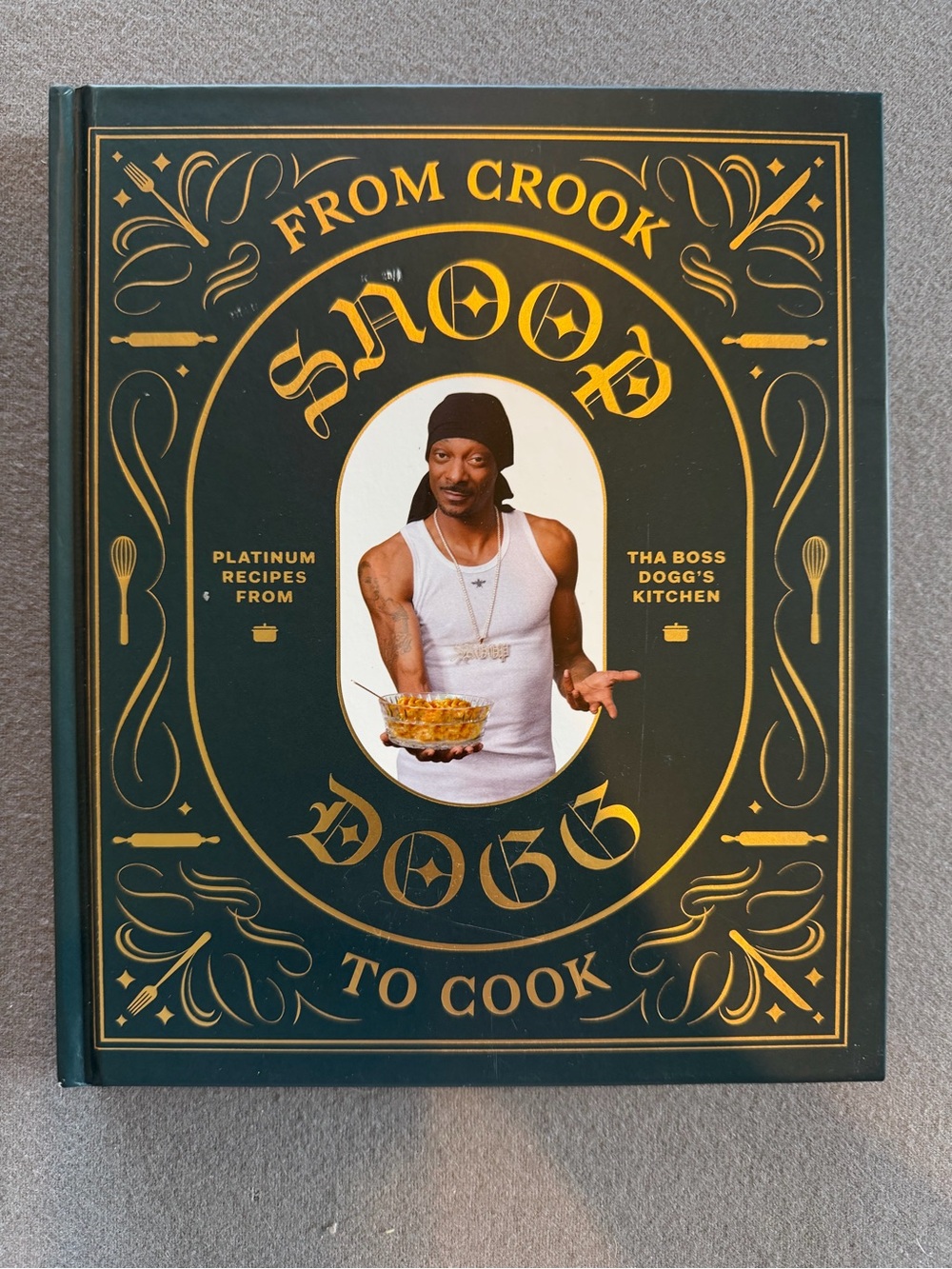 NEW, From Crook to Cook by Snoop Dogg - Dark Green & Gold Hardcover Cookbook